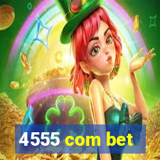4555 com bet